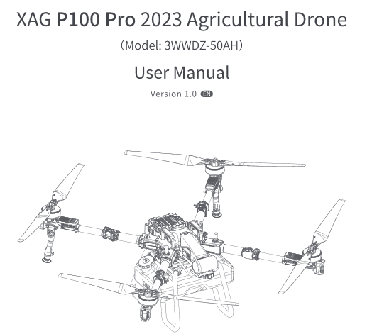 XAG P100 Pro 2023 Agricultural Drone User Manual-v1.0